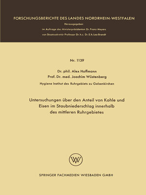 cover image of Untersuchungen über den Anteil von Kohle und Eisen im Staubniederschlag innerhalb des mittleren Ruhrgebietes